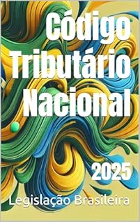 Livro Código Tributário Nacional: 2025
