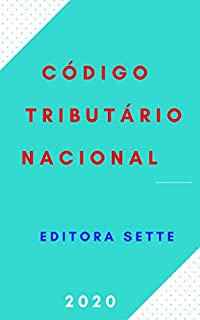 Livro Código Tributário Nacional - CTN - Lei 5.172/66: Atualizado - 2020