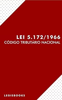 Livro Código Tributário Nacional (Lei 5.172/1966) (com notas)