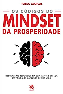 Livro Os Códigos do Mindset da Prosperidade: Pablo Marçal