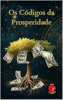 Livro Os Códigos da Prosperidade