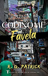 Livro CODINOME: Favela - Livro I