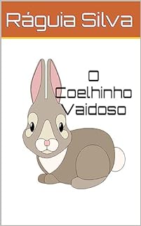 Livro O Coelhinho Vaidoso