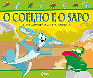 Livro O coelho e o sapo (Que Animal!)