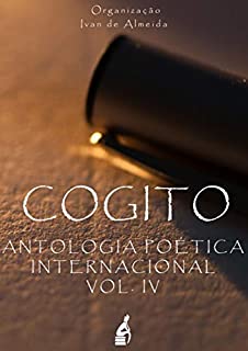 COGITO ANTOLOGIA POÉTICA VOL. IV