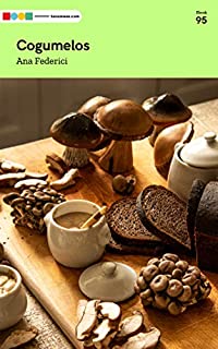 Livro Cogumelos: Tá na Mesa (Plant Based, Organic & Vegan)