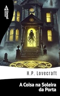 Livro A Coisa na Soleira da Porta