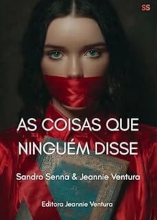 As coisas que ninguém disse