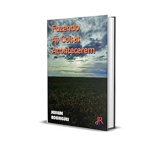 Livro FAZENDO AS COISAS ACONTECEREM