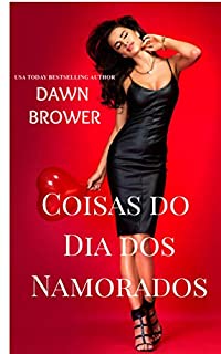 Livro Coisas do Dia dos Namorados: Kismet Bay 3
