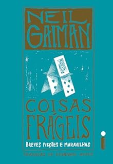 Livro Coisas frágeis: Breves ficções e maravilhas