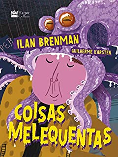 Livro Coisas melequentas