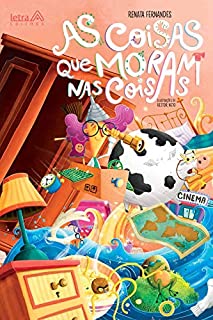 Livro As coisas que moram nas coisas