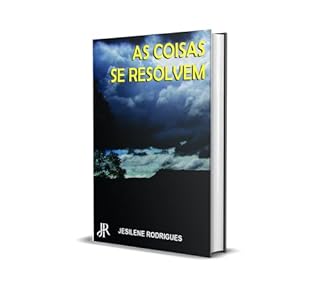 Livro AS COISAS SE RESOLVEM