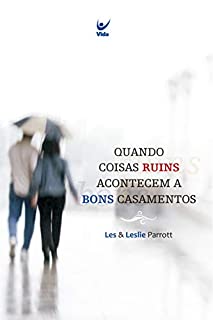 Livro Quando coisas ruins acontecem a bons casamentos