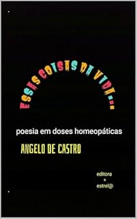 Livro ESSAS COISAS DA VIDA...