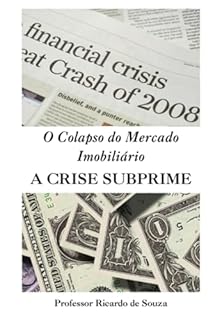 Livro O Colapso Do Mercado Imobiliário