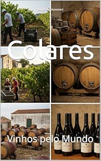 Livro Colares: Vinhos pelo Mundo (Wines of the World: Portugal)