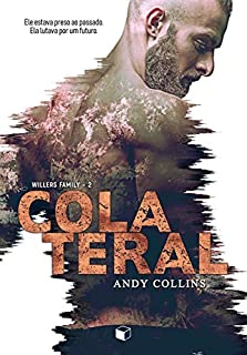 Colateral (Willers Family Livro 2)