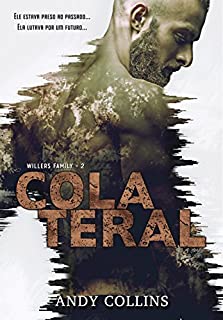 Livro COLATERAL (Willers Family Livro 2)