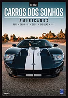Coleção Carros dos Sonhos - Americanos