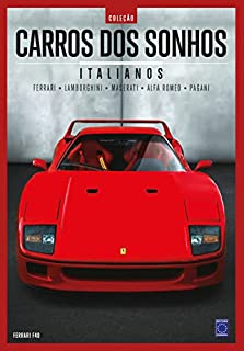 Livro Coleção Carros dos Sonhos - Italianos