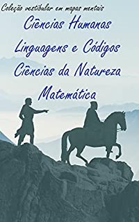 Livro Coleção completa: Ciências Humanas, Linguagens, Ciências da Natureza e Matemática (Coleção vestibular em mapas mentais)