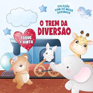 Livro Coleção com os Meus Dedinhos - O Trem da Diversão