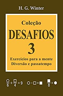 Livro Coleção DESAFIOS 3: Exercícios para a mente, diversão e passatempo