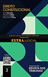 Livro Coleção O Direito e o Extrajudicial - Direito Constitucional - Volume 3