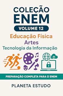Livro Coleção ENEM : Educação Física, Artes e Tecnologia da Informação