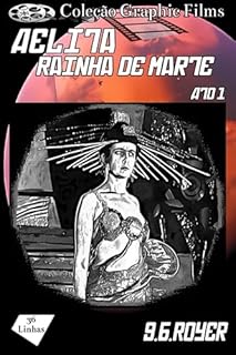 Coleção Graphic Films - Aelita Rainha de Marte – Volume 1