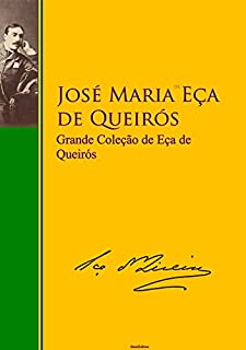 Livro Grande Coleção de José Maria de Eça de Queirós (Grande literatura - Grande Biblioteca - BrasilEditora Livro 1)