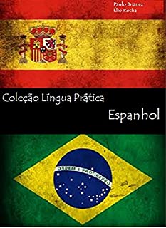 Coleção Língua Prática Espanhol: português/espanhol