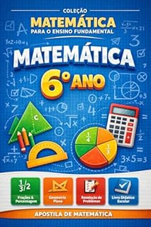 Livro Coleção Matemática para o Ensino Fundamental Maior: 6º Ano (Coleção Matemática para o Ensino Fundamental - 6º Ano Livro 1)