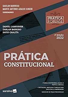 Livro Coleção Prática Forense - Prática Constitucional