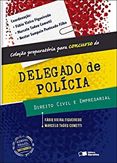 Livro COLEÇÃO PREPARATÓRIA PARA CONCURSO DE DELEGADO DE POLÍCIA - DIREITO CIVIL E EMPRESARIAL
