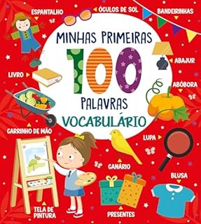 Livro Coleção Minhas Primeiras 100 Palvras - Vocabulário