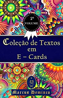 Livro Coleção de Textos em E-Cards: Volume 2