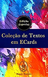 Coleção de Textos em ECards — Edição Especial