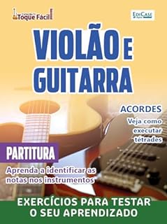 Livro Coleção Toque Fácil Ed. 24 - Violão e Guitarra (EdiCase Digital)
