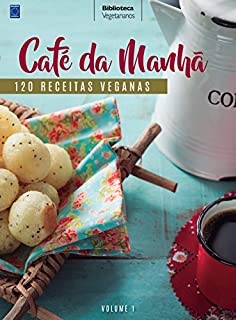 Livro Coleção Vegetarianos - Volume 1 - Café da Manhã
