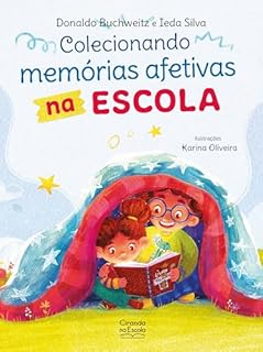 Livro Colecionando memórias afetivas na escola
