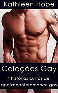 Livro Coleções Gay: 4 histórias curtas de apaixonante romance gay