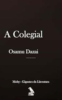 Livro A Colegial: Joseito / Schoolgirl