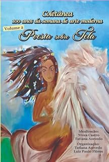 Livro Coletânea 100 Anos Da Semana De Arte Moderna - Volume 2