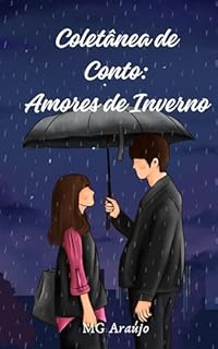 Livro Coletânea de contos: Amores de Inverno