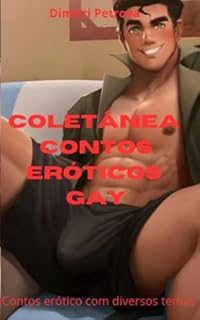 Livro Coletânea de contos eróticos gay : Melhores contos gay