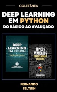 Livro Coletânea Deep Learning em Python: Do básico ao avançado