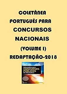 Livro COLETÂNEA DE LÍNGUA PORTUGUESA PARA CONCURSOS NACIONAIS (I): COLETÂNEA PARA CONCURSOS PÚBLICOS NO BRASIL (1)